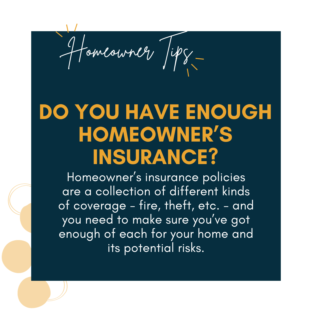 Do you have enough home owners insurance