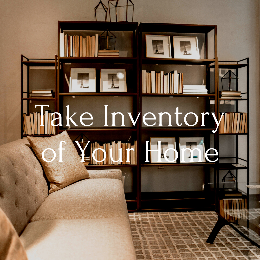 Take Inventory of Your Home