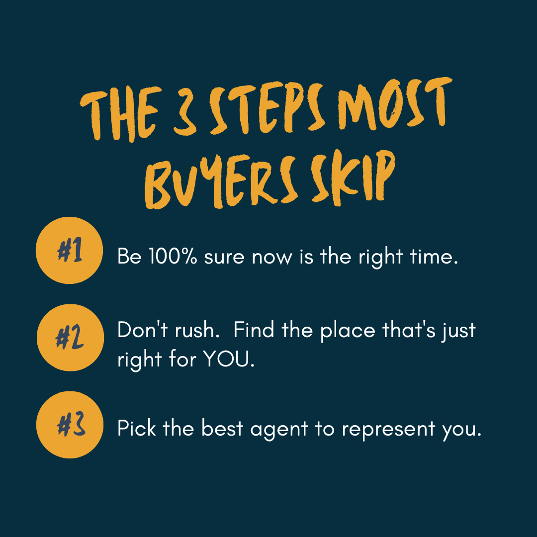 The 3 Steps Most Buyers Skip