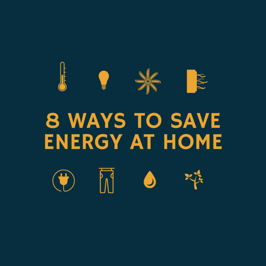 8 Ways to save energy at home