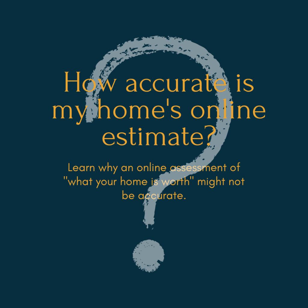 How Accurate Is Your Home’s Online Estimate?