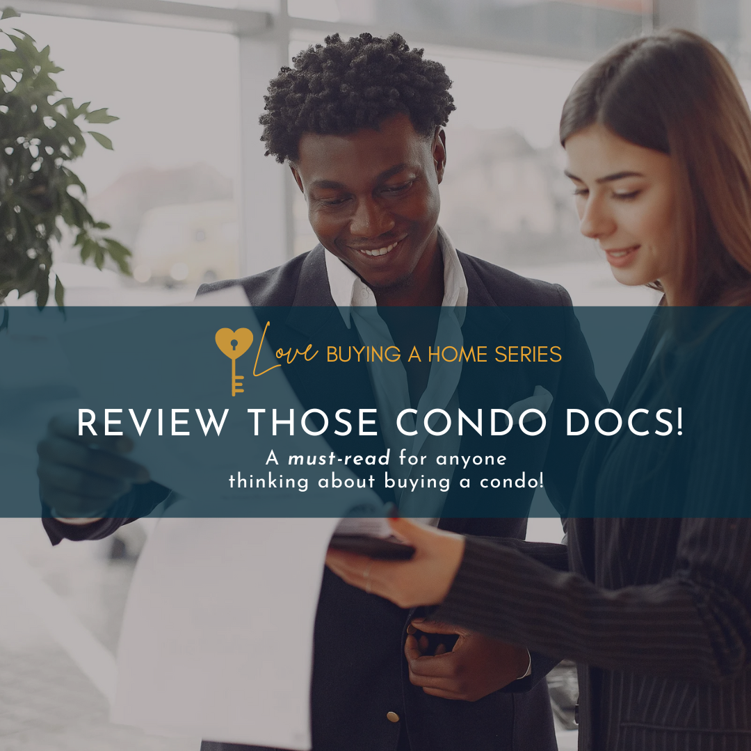 Review those Condo Docs!