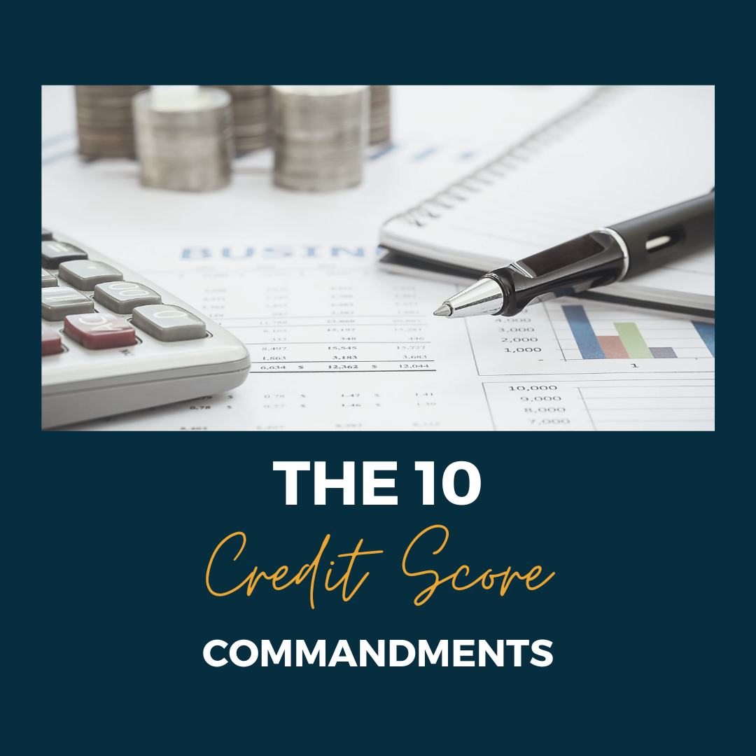 The 10 “Credit Score” Commandments