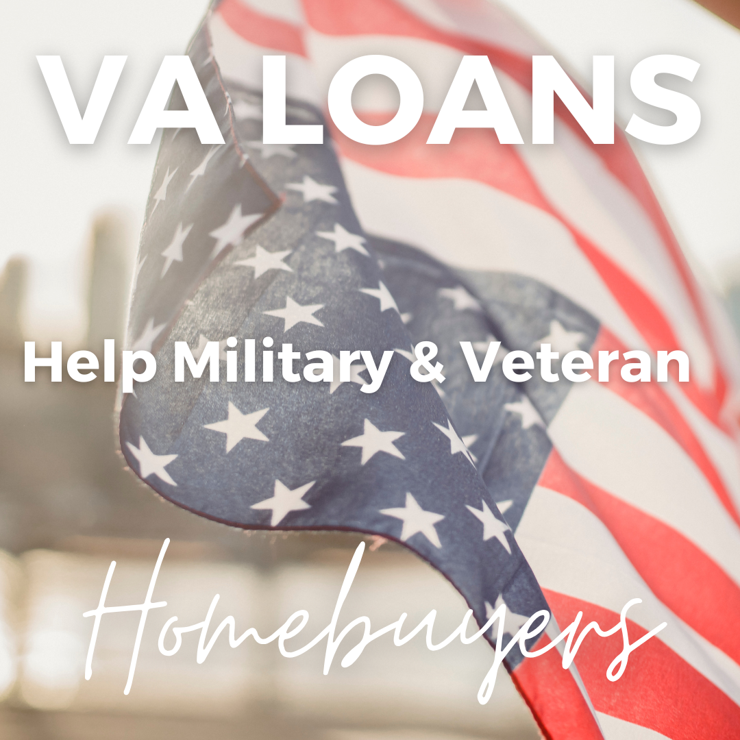 VA Loans Help Military Homebuyers