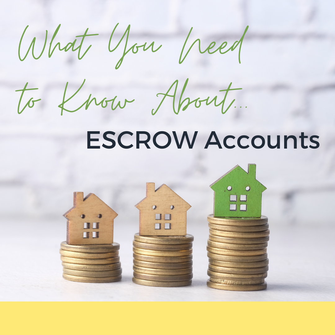 What You Need to Know About Escrow Accounts
