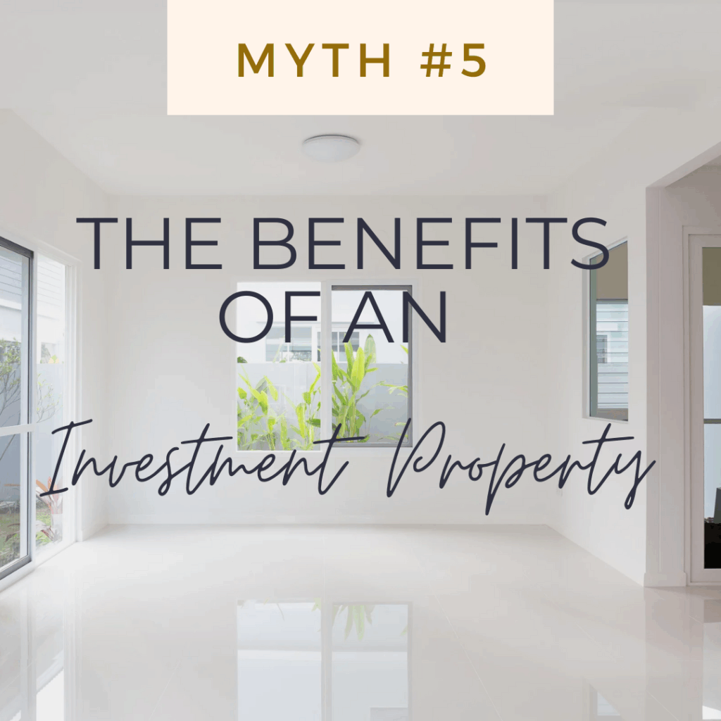 The Benefits of an Investment Property