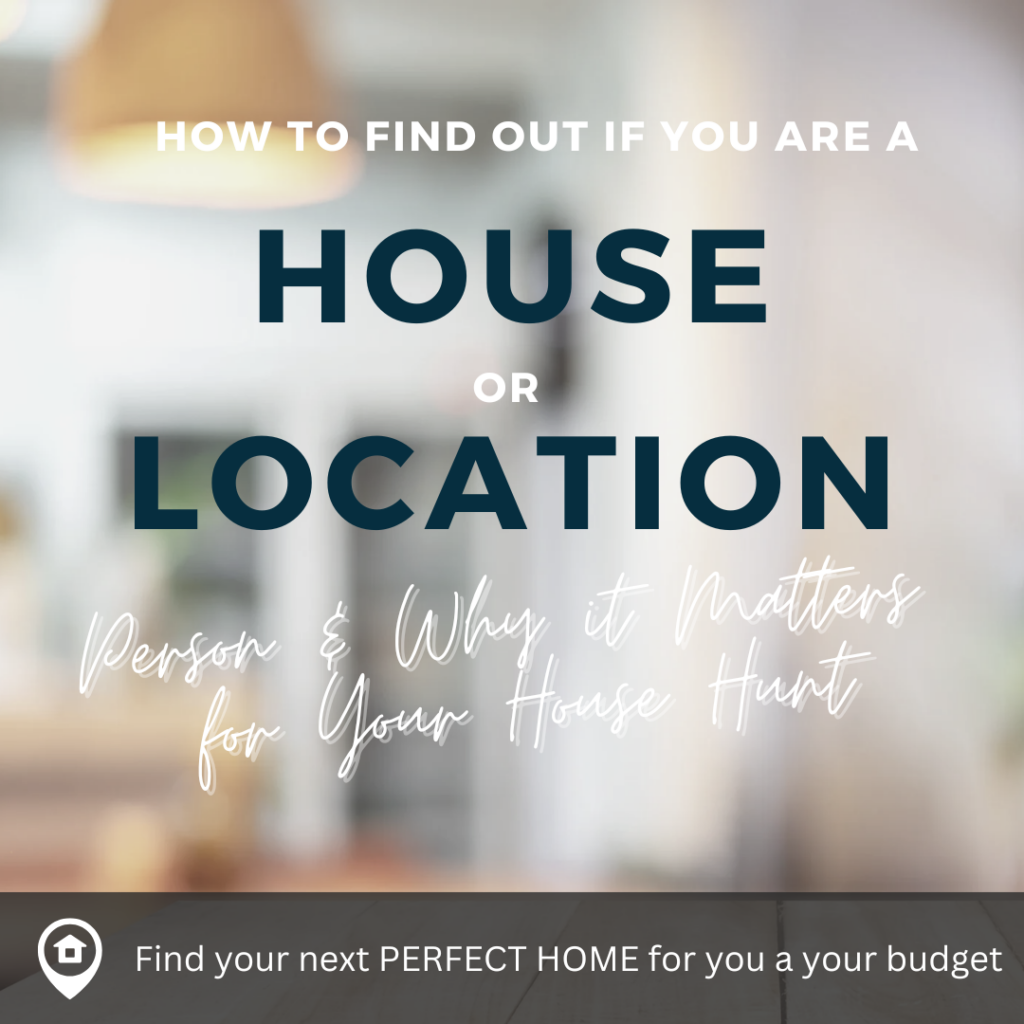 Are You a “House” or a “Location” Person?
