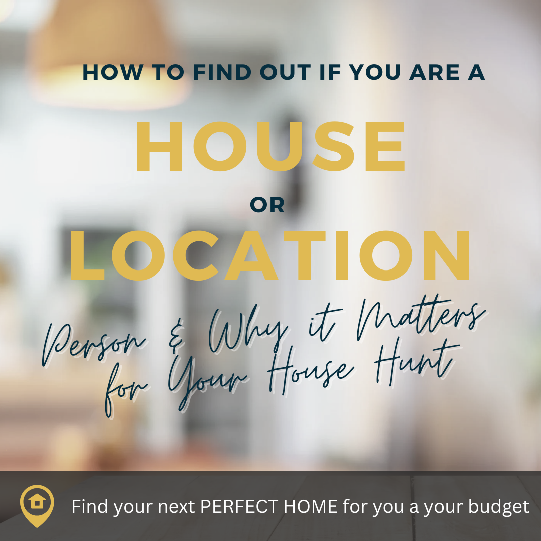 Are you a “House” or a “Location” Person?